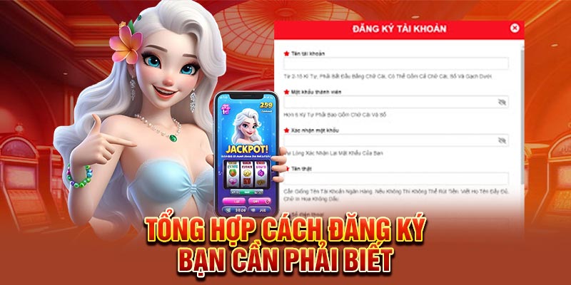 Tổng hợp cách đăng ký bạn cần phải biết