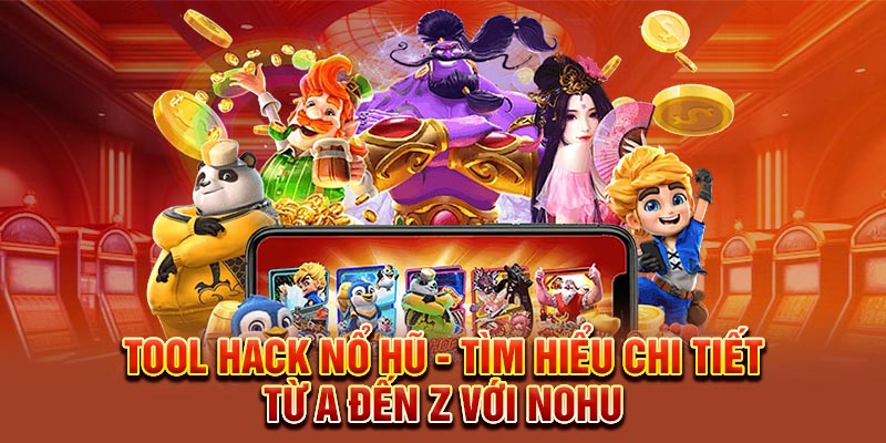 Tool hack nổ hũ